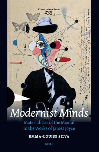 Modernist Minds: Materialities of the Mental in the Works of James Joyce (Costerus New)