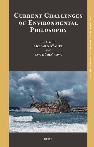 Current Challenges of Environmental Philosophy (New Research in the History of Western Philosophy, 3)