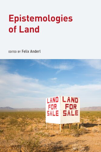 Epistemologies of Land (Global Epistemics)