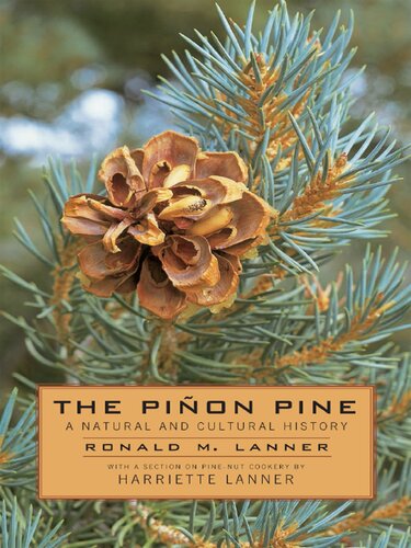 The Pinon Pine: A Natural and Cultural History