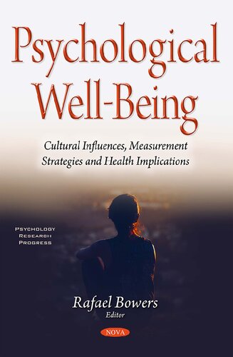 Psychological Well-being: Cultural Influences, Measurement Strategies and Health Implications