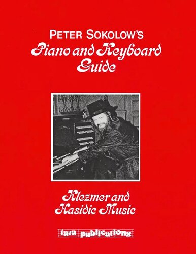 Peter Sokolow's piano and keyboard guide: Klezmer and Hasidic music.