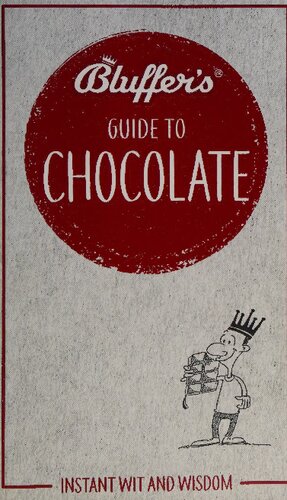 Bluffer's Guide to Chocolate