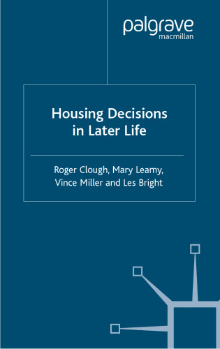Housing Decisions in Later Life