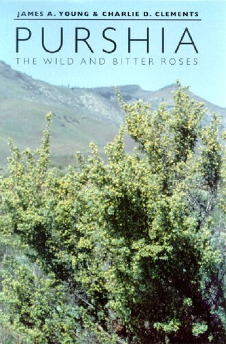 Purshia: The Wild And Bitter Roses