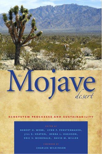 The Mojave Desert: Ecosystem Processes and Sustainability