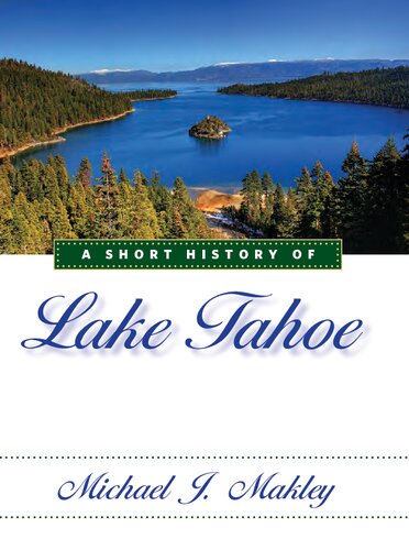 A Short History of Lake Tahoe