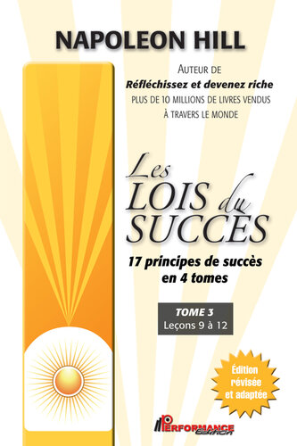Les lois du succès 3 : Leçons 9 à 12