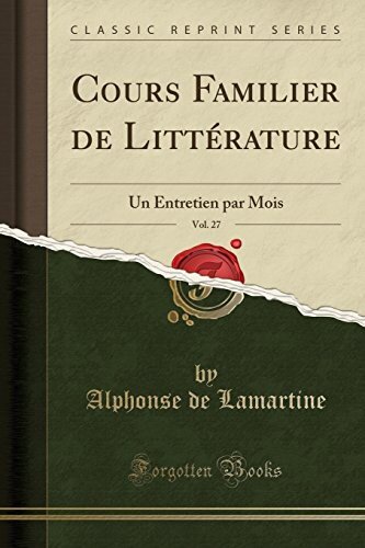 Cours Familier De Littérature - Volume 27