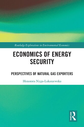 Economics of Energy Security (Routledge Explorations in Environmental Economics)
