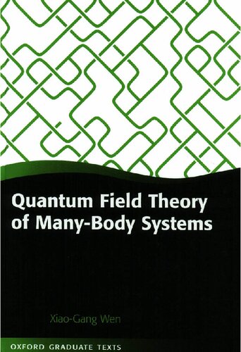 Quantum Field Theory of Many-body Systems