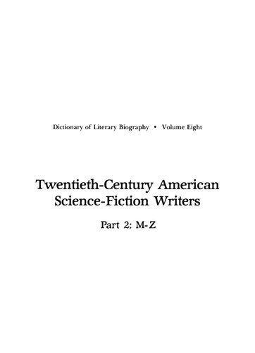 Twentieth Century American Science-Fiction Writers : Part 2 M-Z