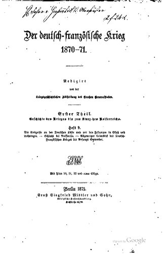 Die Ereignisse an der deutschen Küste und vor den Festungen im Elsaß und Lothringen - Schlacht bei Noisseville - Allgemeiner Überblick des Deutsch-Französischen Krieges bis Anfangs September
