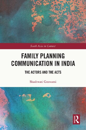 Family Planning Communication in India: The Actors and the Acts
