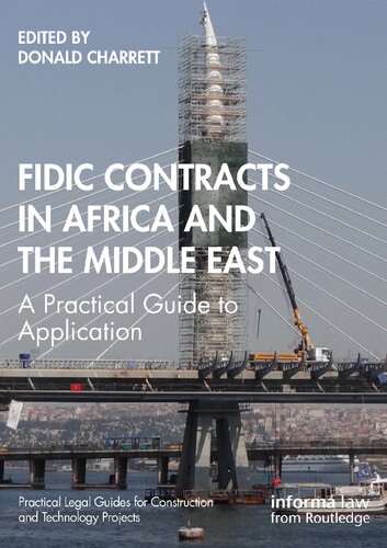 FIDIC Contracts in Africa and the Middle East: A Practical Guide to Application