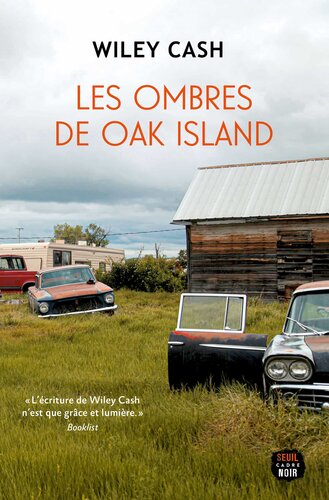 Les ombres de Oak Island
