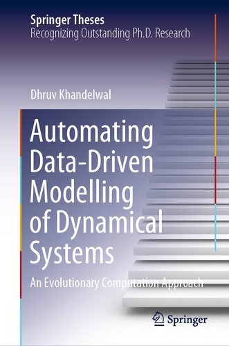 Automating Data-Driven Modelling of Dynamical Systems : An Evolutionary Computation Approach