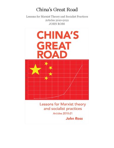China's Great Road: Lessons for Marxist Theory and Socialist Practices