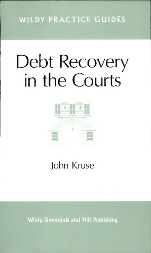 Debt Recovery in the Courts (Wildy Practice Guides)