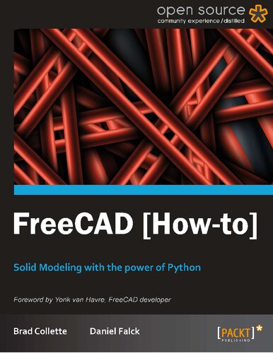 FreeCAD (How-to): Solid Modeling with the Power of Python