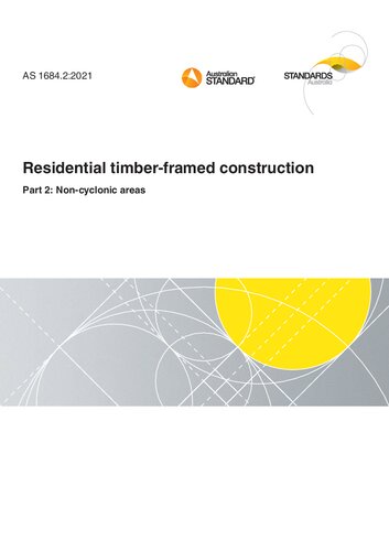 AS 1684.2:2021 Residential timber-framed construction Part 2: Non-cyclonic areas