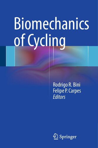 Biomechanics of Cycling