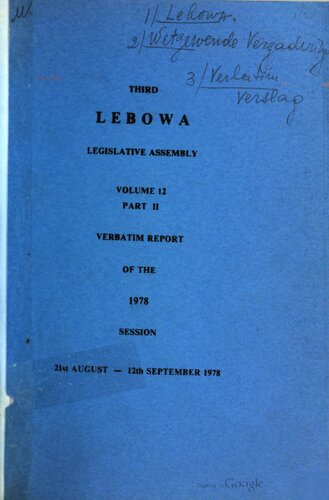 Third Lebowa Legislative Assembly. Volume 12. Part II. Verbatim report of the 1978 session: 21st August — 12th September