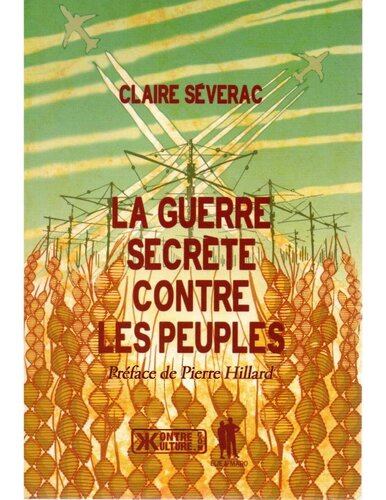 La guerre secrète contre les peuples