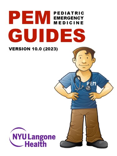 PEM (Pediatric Emergency Medicine) Guide 10.0 (May 2023)