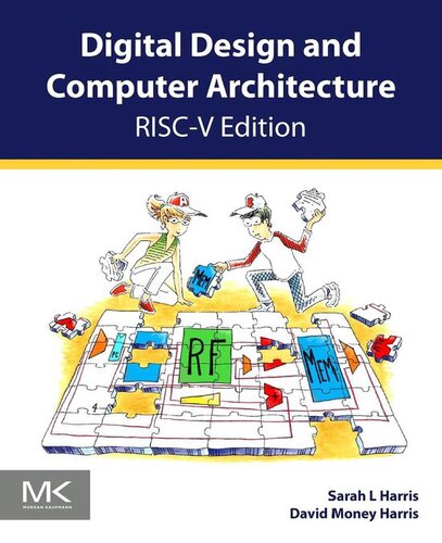 Digital Design and Computer Architecture, RISC-V Edition: RISC-V Edition