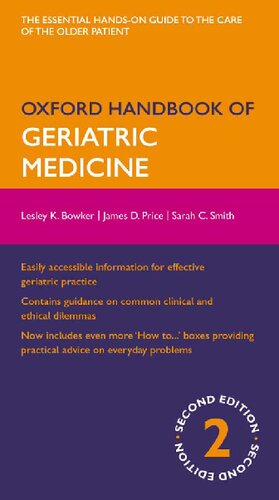 Oxford Handbook of Geriatric Medicine 2/e (Flexicover) (Oxford Medical Handbooks)