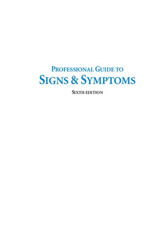 Professional Guide to Signs and Symptoms (Professional Guide Series)