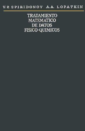 Tratamiento Matemático de Datos Fisico Químicos Editorial Mir