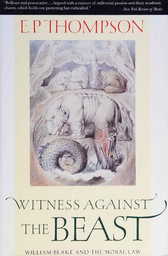 Witness Against the Beast: William Blake and the Moral Law