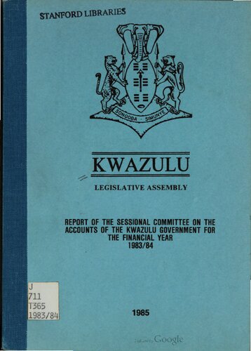 Report of the Sessional Committee on the Accounts of the Kwazulu government for the financial year 1983/84