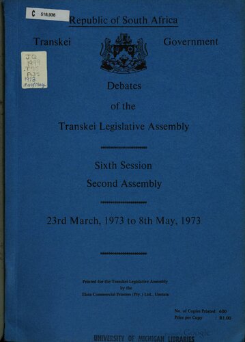 Debates of the Transkei Legislative Assembly. Sixth Session. Second Assembly. 23rd March, 1973 to 8th May, 1973