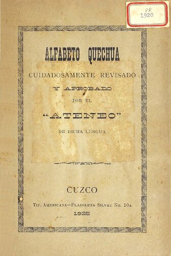 Alfabeto quechua cuidadosamente revisado y aprobado por el 