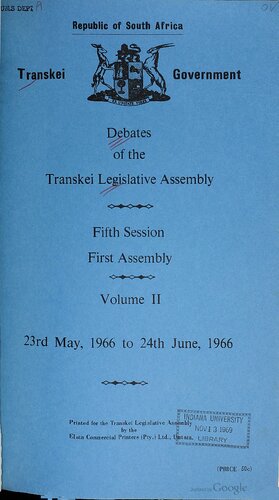 Debates of the Transkei Legislative Assembly. Fifth Session. First Assembly. Volume II. 23rd May, 1966 to 24th June, 1966