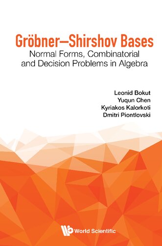 Gröbner-Shirshov Bases: Normal Forms, Combinatorial and Decision Problems in Algebra
