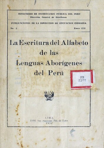 La escritura del alfabeto de las lenguas aborígenes del Perú