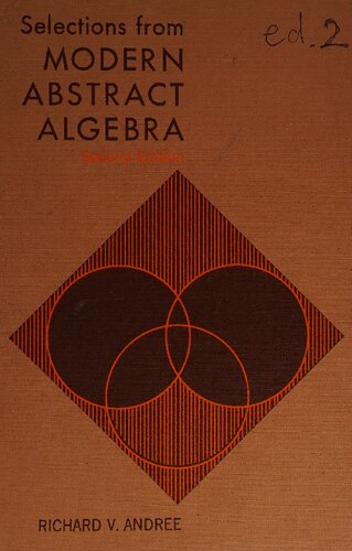 Selections from Modern Abstract Algebra
