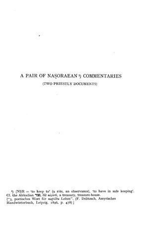 A pair of Naṣoraean commentaries: two priestly documents, the Great first world and the Lesser first world