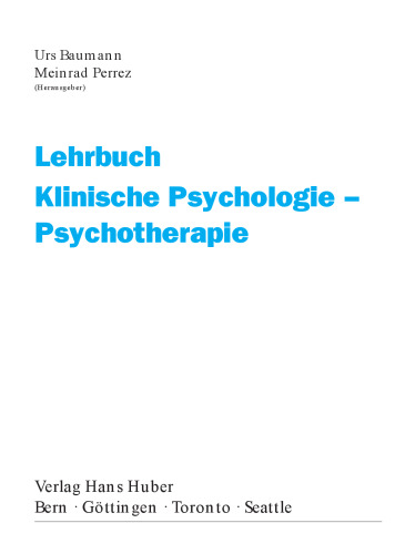 Lehrbuch Klinische Psychologie - Psychotherapie
