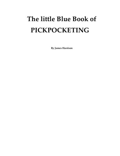 The Little Blue Book of Pickpocketing