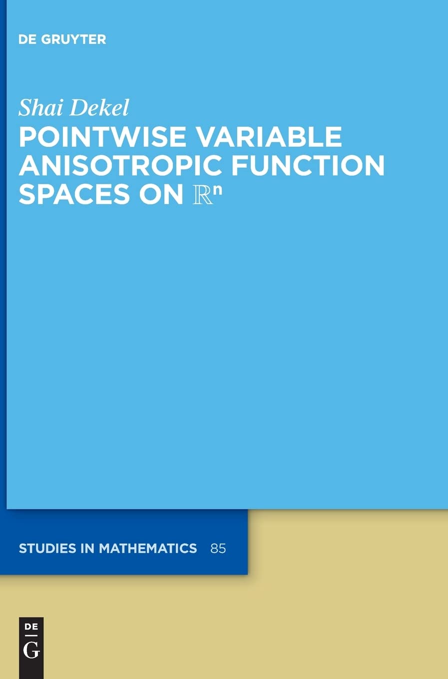 Pointwise Variable Anisotropic Function Spaces on ℝⁿ
