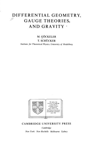 Differential Geometry, Gauge Theories, and Gravity (Cambridge Monographs on Mathematical Physics)