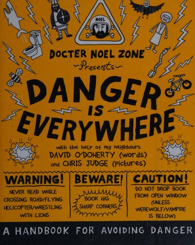 Danger is everywhere : a handbook for avoiding danger