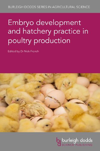 Embryo Development and Hatchery Practice in Poultry Production