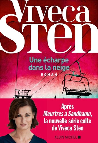 Une echarpe dans la neige, tome 1