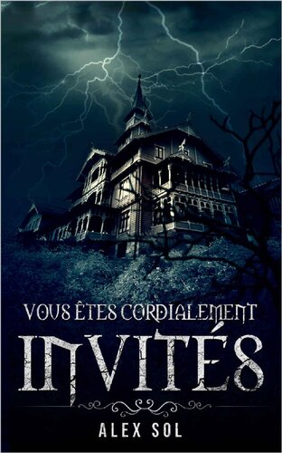 Vous êtes cordialement invités, tome 1